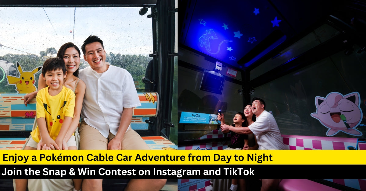 Day-To-Night Adventure with Pokémon’ on The Singapore Cable Car