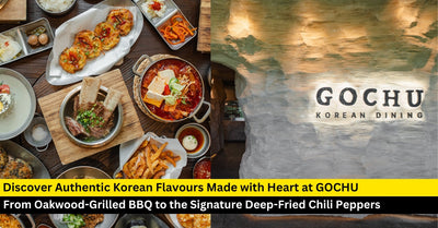 Discover GOCHU: A Hidden Authentic Korean Gem in Singapore