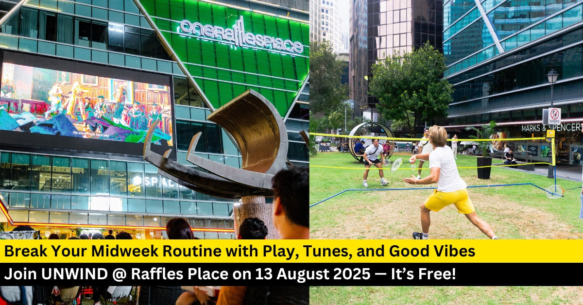 Make Your Wednesday Night Special at UNWIND @ Raffles Place 2025