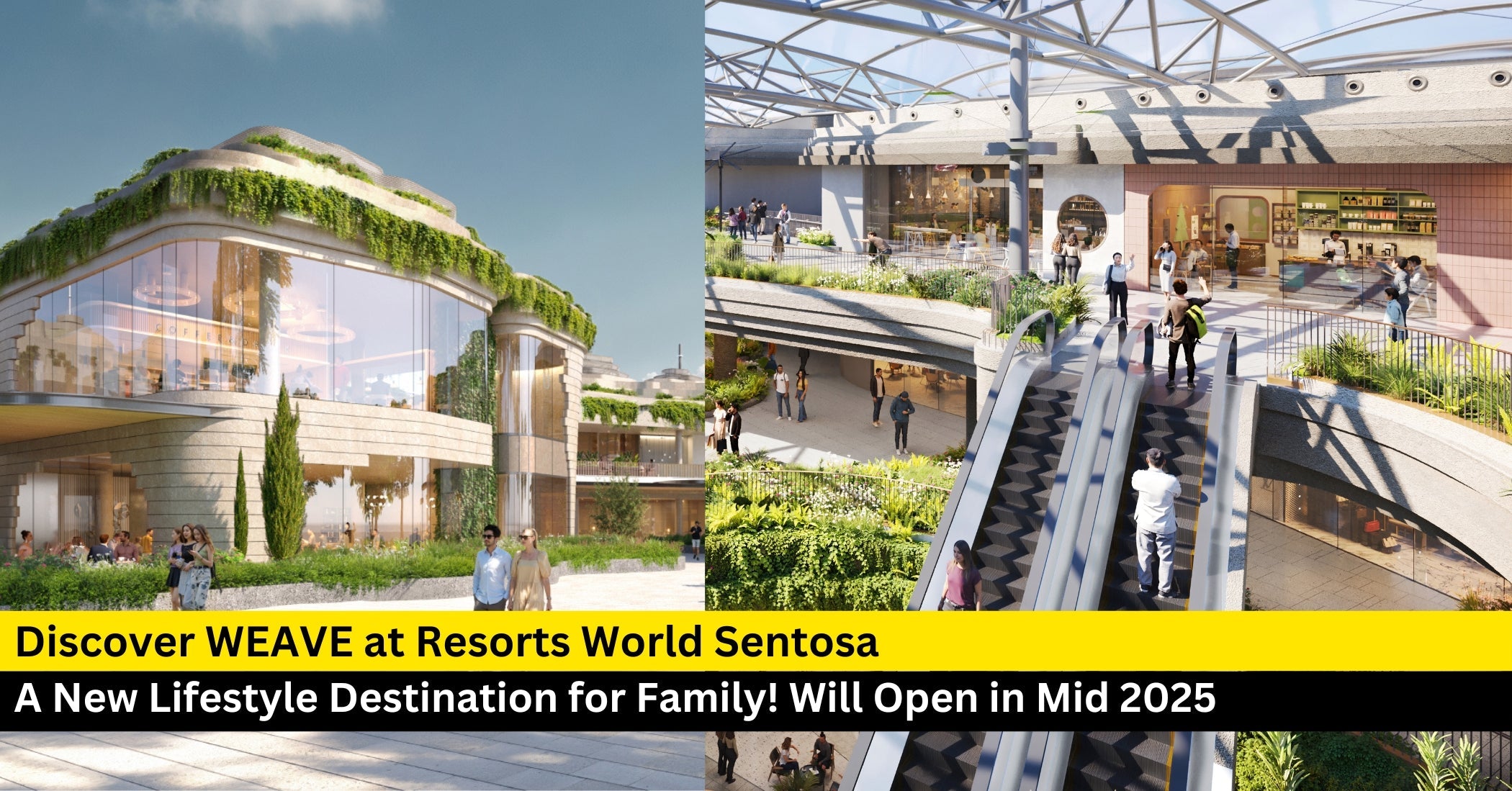 Discover WEAVE at Resorts World Sentosa: A New Lifestyle Destination for Family