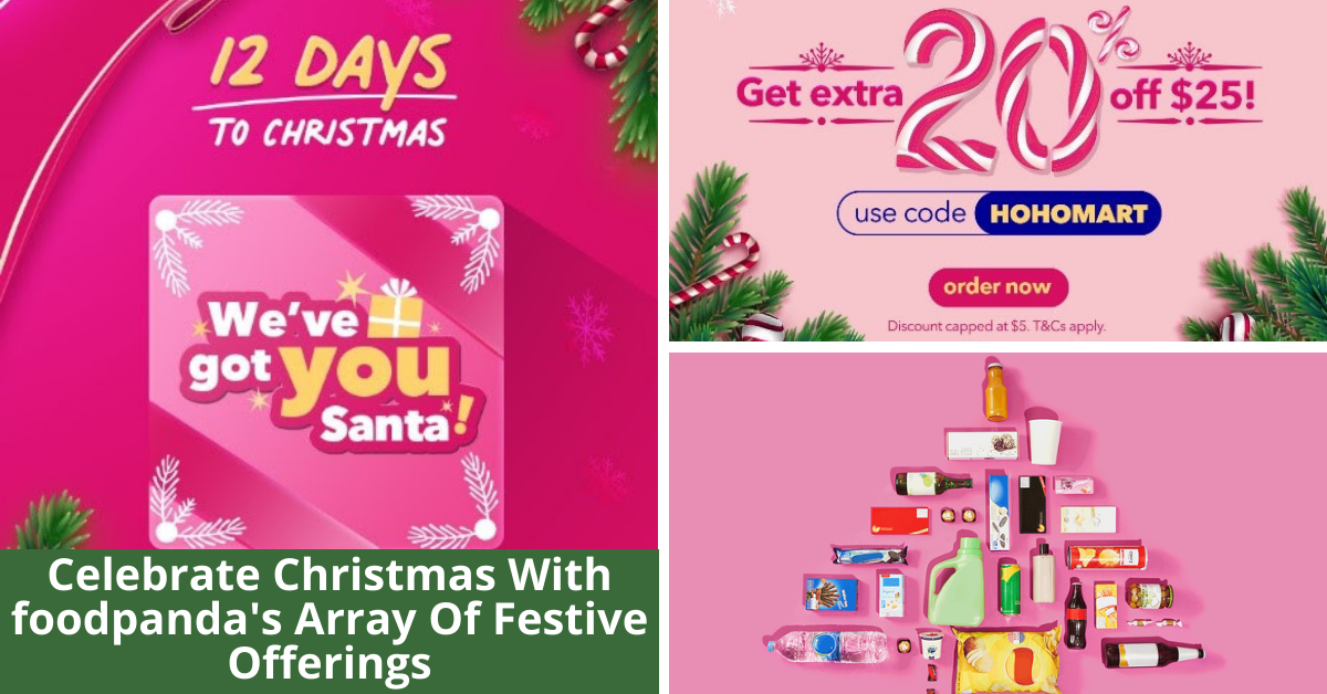 Celebrate The Most Wonderful Time Of The Year With foodpanda! - BYKidO