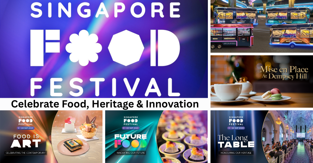 Singapore Food Festival 2025: A Feast Of Flavours, Heritage And Innovation