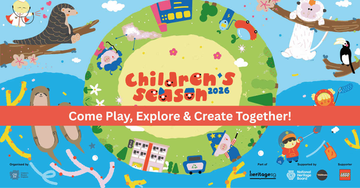 Children’s Season 2026 | Come Play, Explore And Create Together!