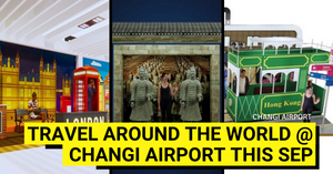 Go Around The World With Changi Airport This School Holidays!