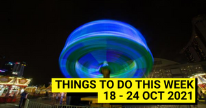 The Best Things To Do With Kids In Singapore This Week (18 - 24 Oct 2021)