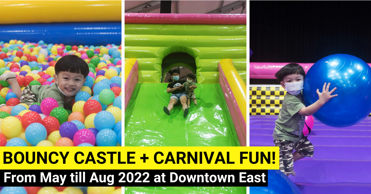Let's Play @ D'Marquee - Bouncy Castles & Carnival @ Downtown East From May till Aug 2022