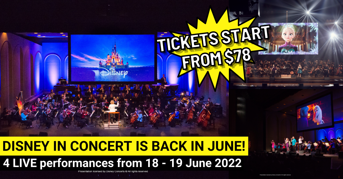 Disney In Concert - A Dream Is A Wish At Marina Bay Sands In June 2022! - BYKidO