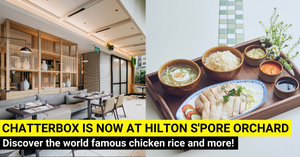 Chatterbox Returns At Hilton Singapore Orchard