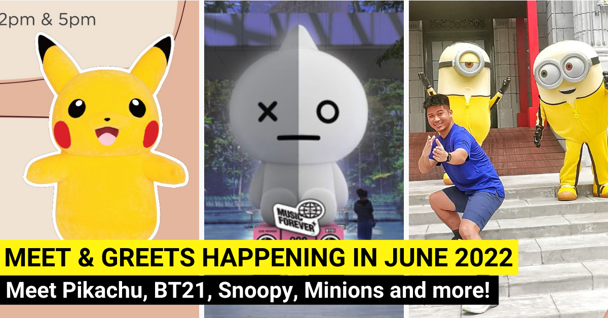 Meet & Greets In The June Holidays 2022 | Pikachu, Minions, Snoopy, Tom & Jerry & More - BYKidO