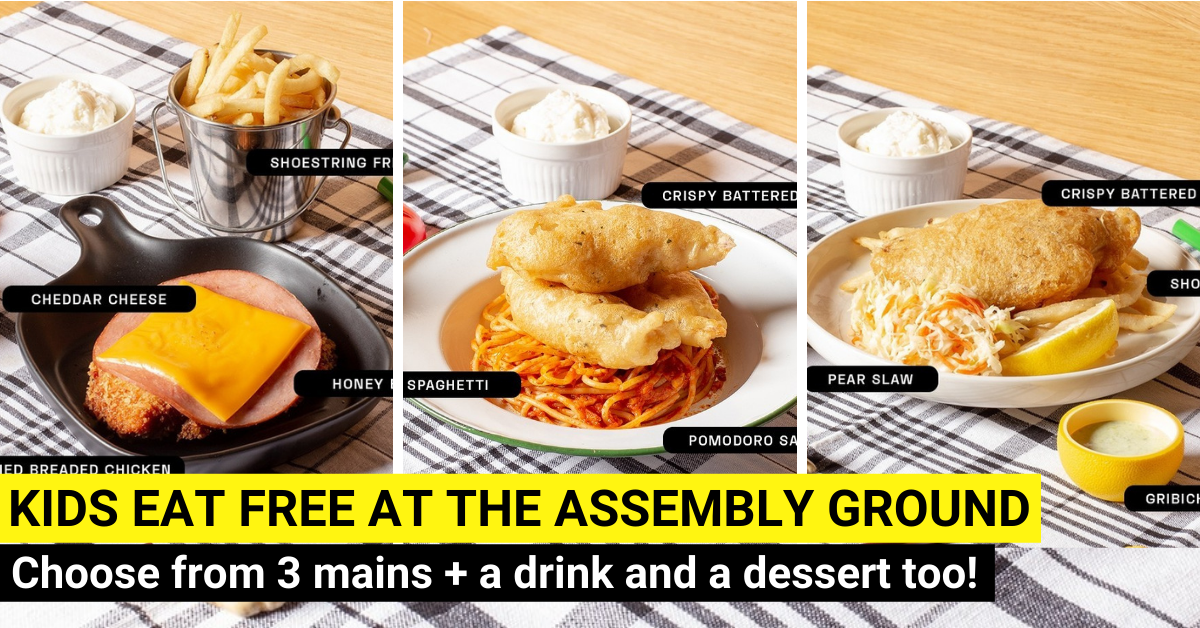 Kids Eat Free At The Assembly Ground This School Holidays! - BYKidO