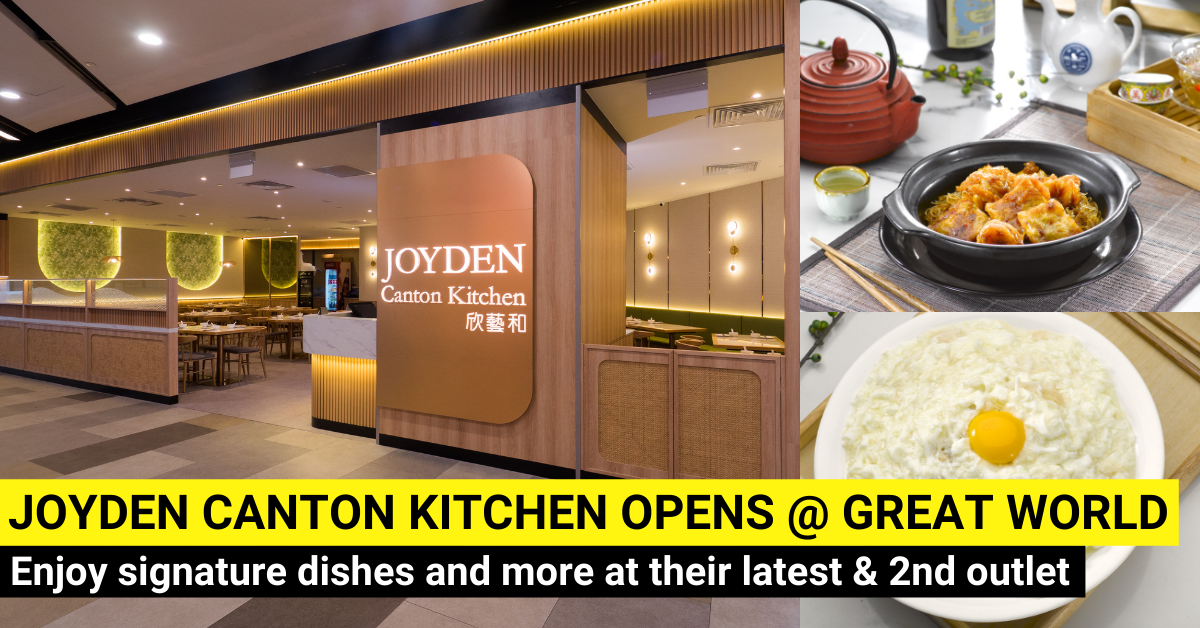Joyden Canton Kitchen Opens At Great World