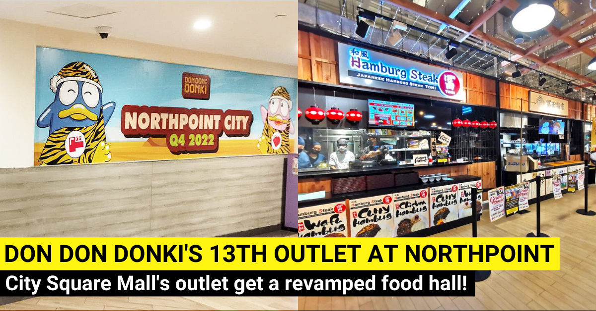 Don Don Donki Opening Its 13th Outlet at Northpoint City