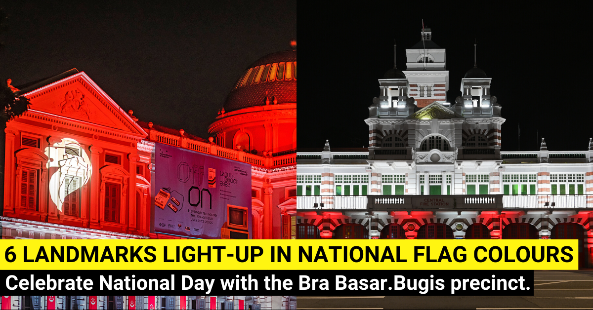 National Day 2022 Light-up At 6 Historical Landmarks In Red & White
