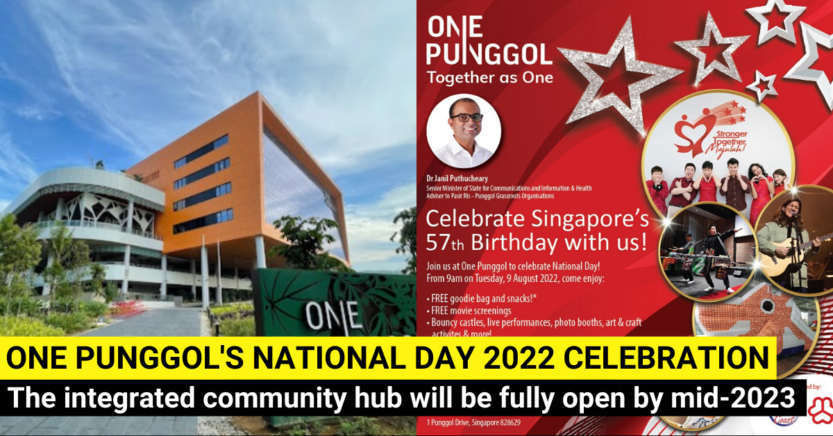 One Punggol To Host its Inaugural National Day 2022 Celebrations on 9 Aug 2022