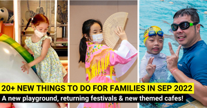 33 New Things To Do For Families In September 2022 In Singapore