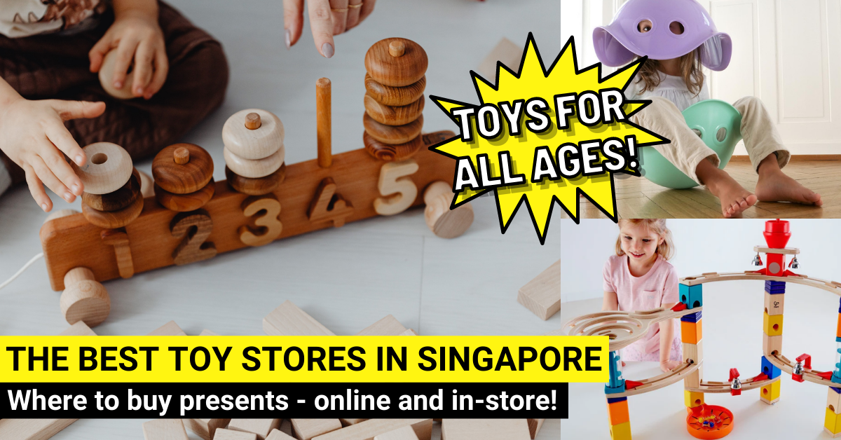 16 Of The Best Toy Stores In Singapore For Children