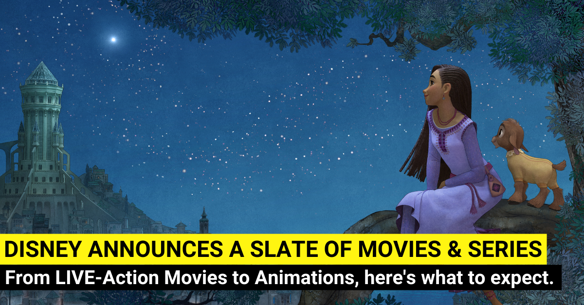 The Walt Disney Studios Presents An Upcoming Slate of Movies and Series