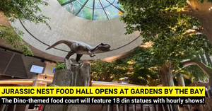Gardens By The Bay To Open Dino-Themed Food Hall With Michelin-Rated Food Brands