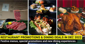 40 Restaurant Promotions and Dining Deals in Singapore This December 2022
