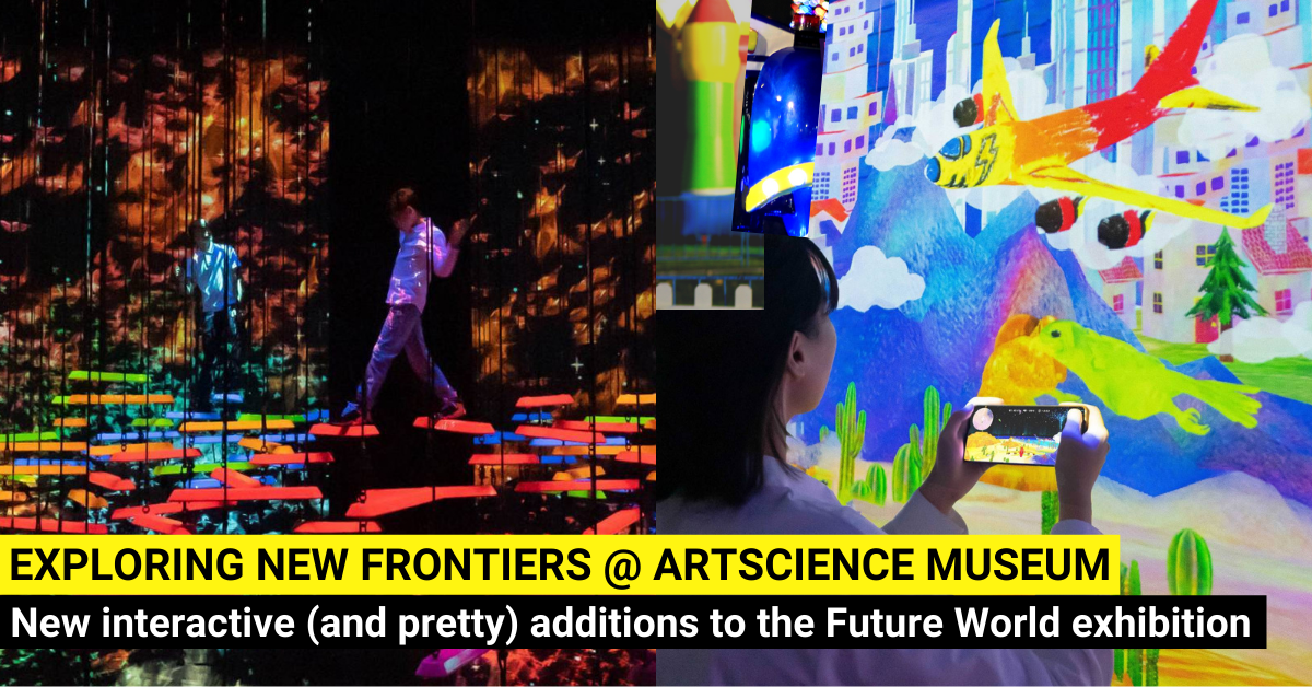 Exploring New Frontiers: New Interactive Digital Artwork at Future World, ArtScience Museum, Marina Bay Sands