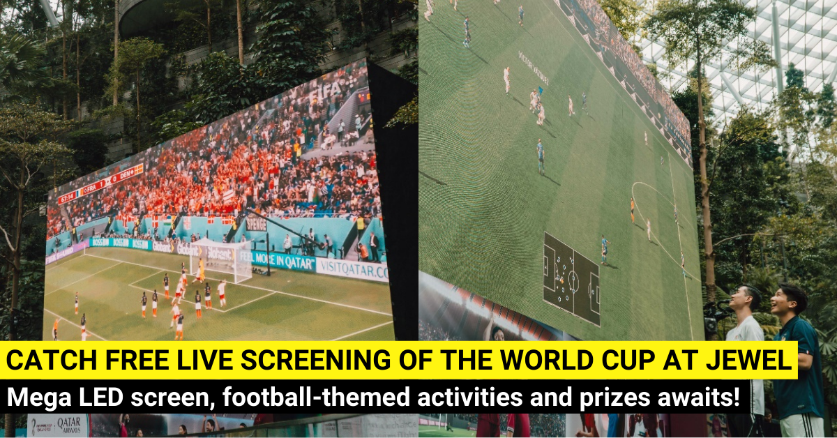 FREE Live Screening of the World Cup At Jewel Changi Airport’s Shiseido Forest Valley