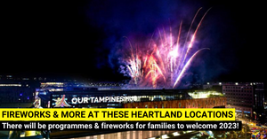 Countdown 2023 with Fireworks Display in These 5 Heartland Locations in Singapore