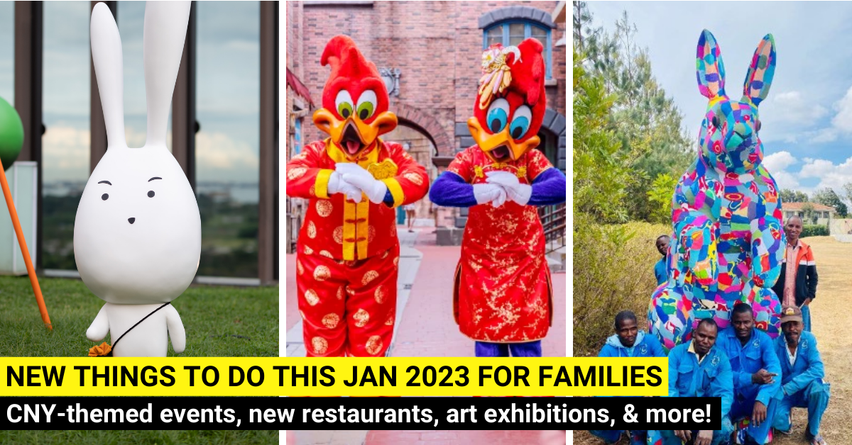 29 New Things For Families To Do In January 2023 In Singapore