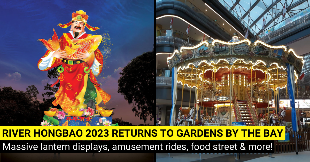River Hongbao 2023 at Gardens by the Bay - Lantern Displays, Amusement Rides, Nightly Entertainment and More - BYKidO