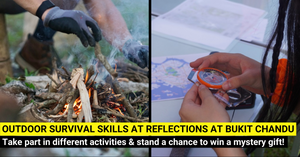 Take Part in Outdoor Survival Skills Activities at Reflections at Bukit Chandu
