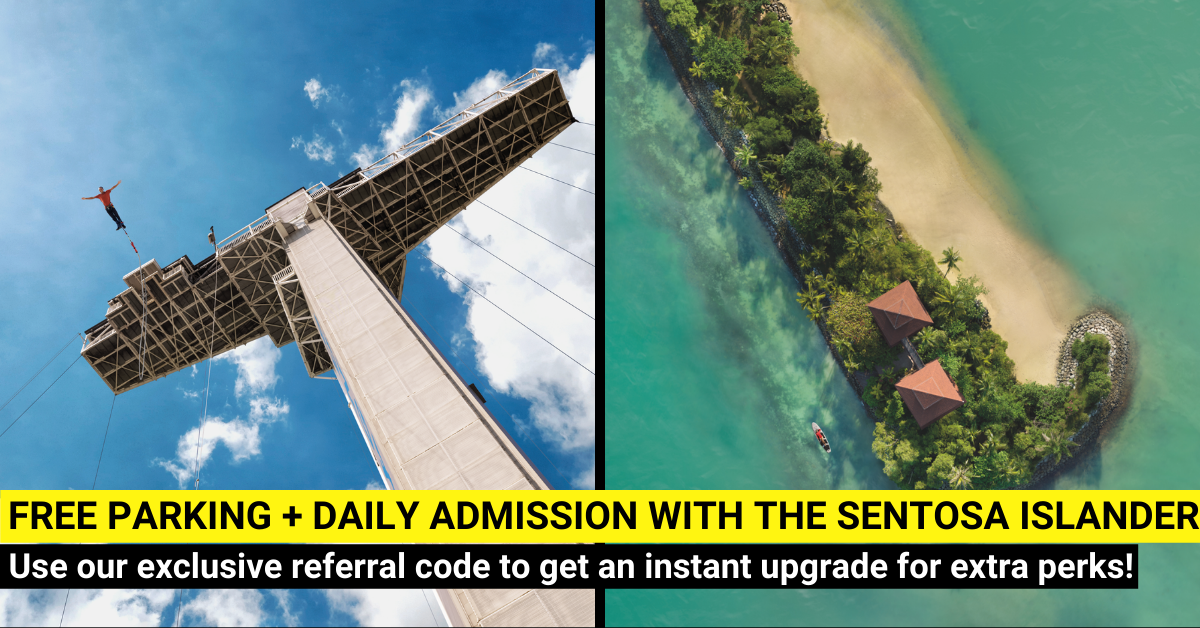 Enjoy Free Parking and Unlimited Free Admission To Sentosa with the Sentosa Islander Now!