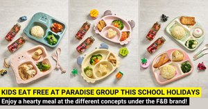 Kids Eat FREE At Paradise Group This March Holiday | Canton Paradise, Paradise Classic and Paradise Dynasty