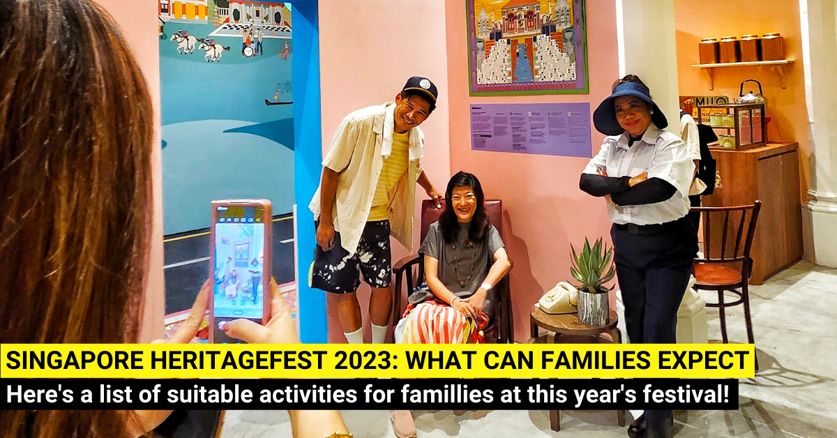 Singapore HeritageFest 2023 Invites Families to Uncover Lesser-known Stories of Our Heritage!