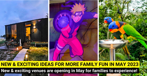 31 New Things For Families To Do In May 2023 In Singapore