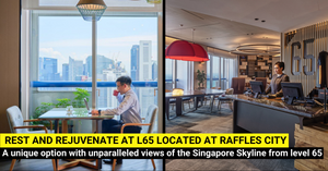 Take A Break at L65 at Raffles City Singapore And Swissôtel The Stamford