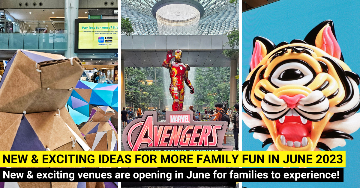42 New Things For Families To Do In June 2023 In Singapore