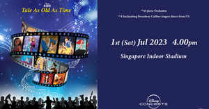 Disney in Concert - Tale as Old as Time at Singapore Indoor Stadium