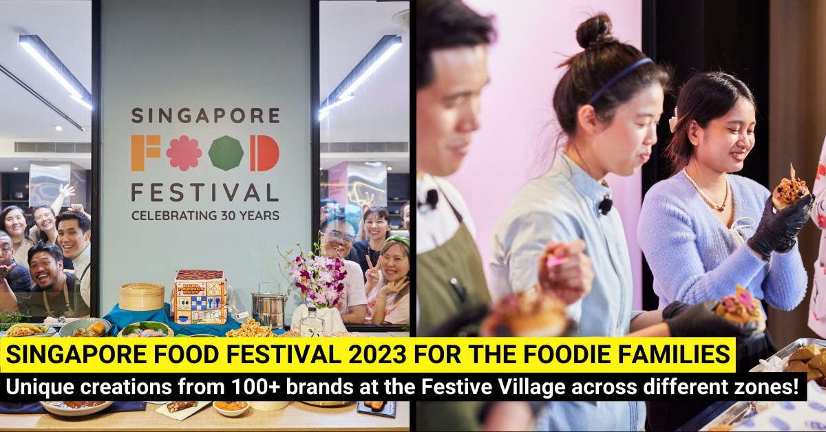 Singapore Food Festival - Festive Village, Immersive Dining Adventures and More!