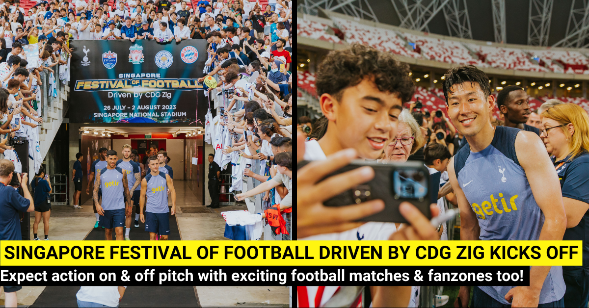 Football Action is Back at the National Stadium - Singapore Festival of Football Driven by CDG Zig