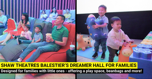 Shaw Theatres Balestier Opens Family-friendly Dreamers Hall with Play Space, Beanbags and More