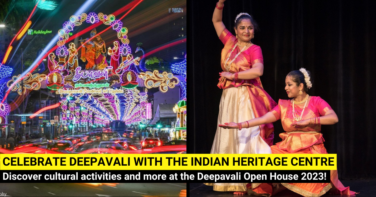 Indian Heritage Centre Celebrates with the Deepavali Open House 2023!