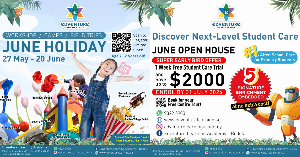 Edventure Learning Centre's Exciting Lineup of Fun-Filled June Holiday Programmes and Open House