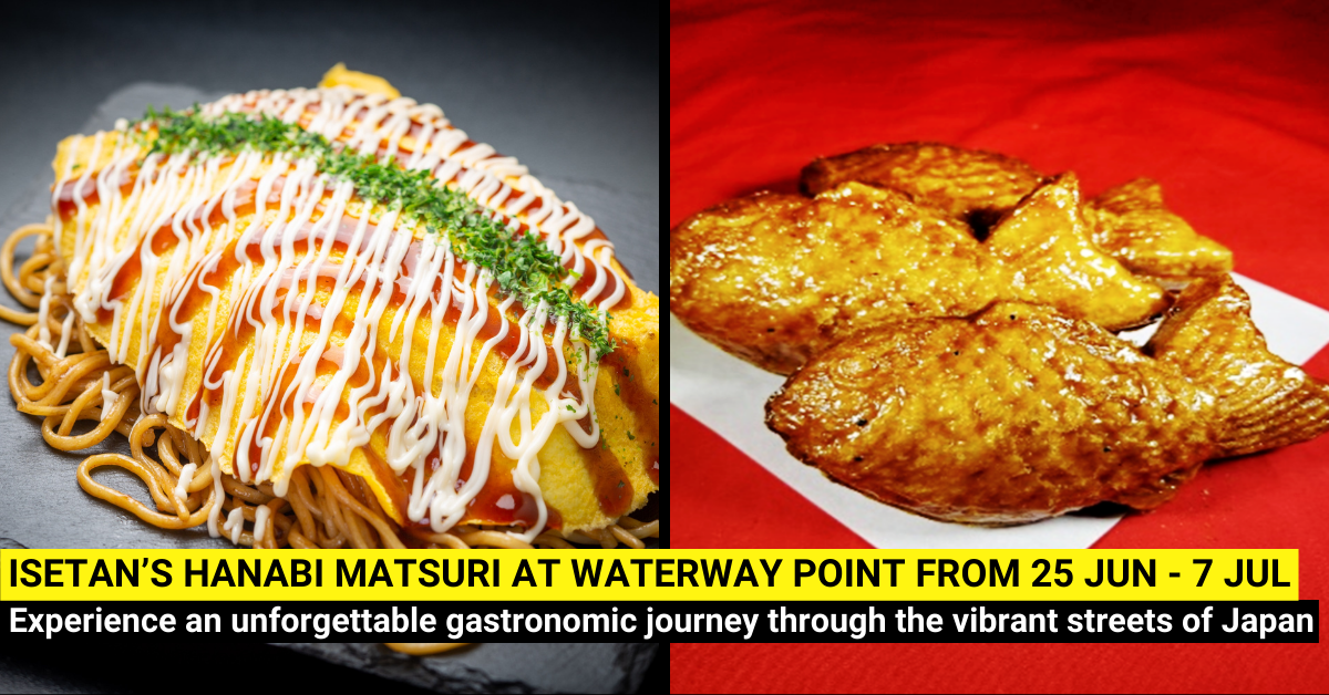 Experience the Flavours of Japan at Isetan’s Hanabi Matsuri - 25 Jun - 7 Jul 2024