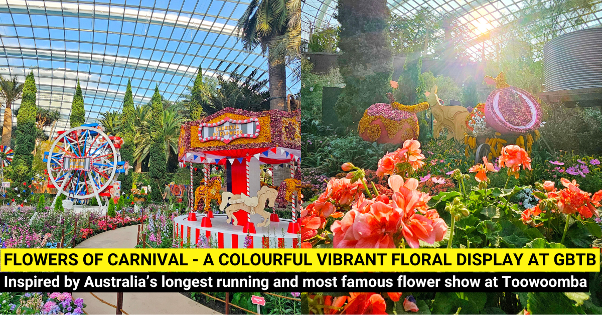 Carnival of Flowers - Gardens by the Bay’s First Australian-themed Flo ...