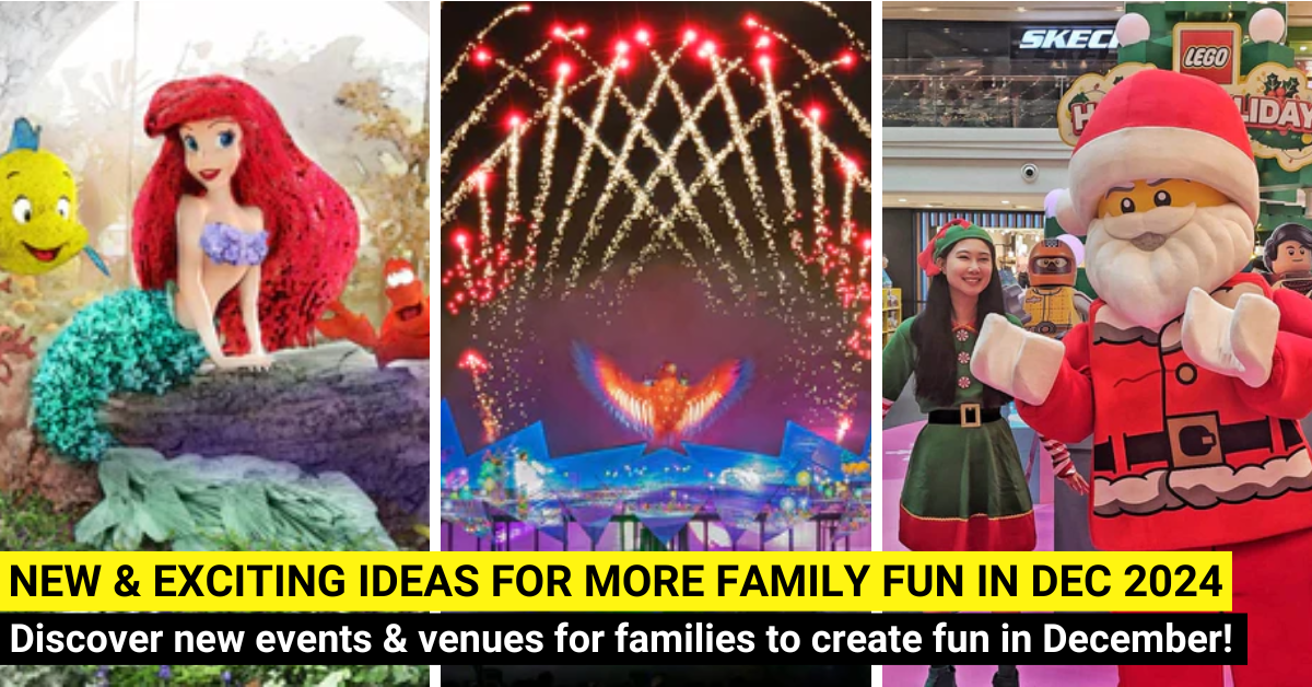 49 New Things For Families To Do In December 2024 In Singapore