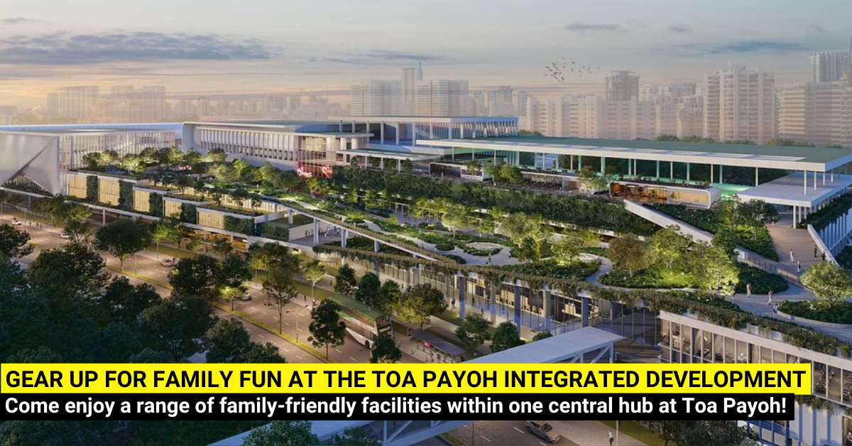Toa Payoh Integrated Development - Gear Up for Family Fun from 2030!
