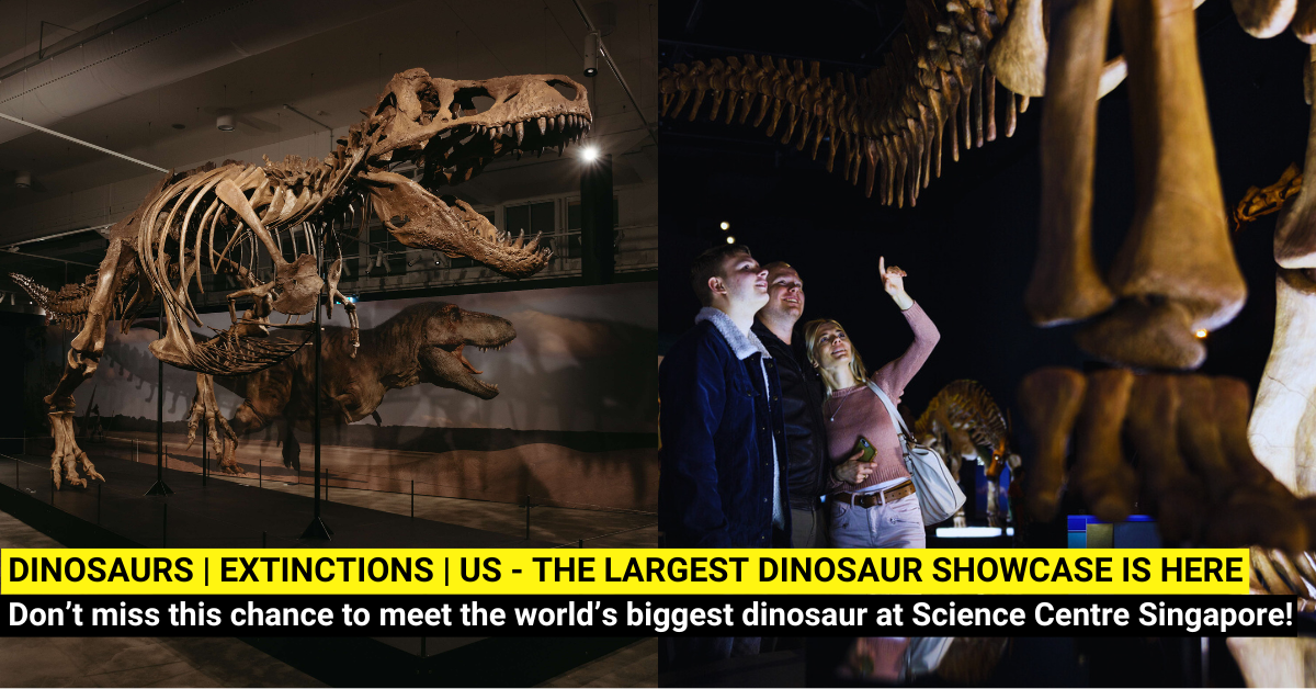 Science Centre Singapore: Get Ready for a Prehistoric Dinosaur Adventure with the Kids!