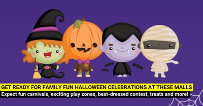 Get Ready for a Scaretacular Halloween This October at These 3 Malls!
