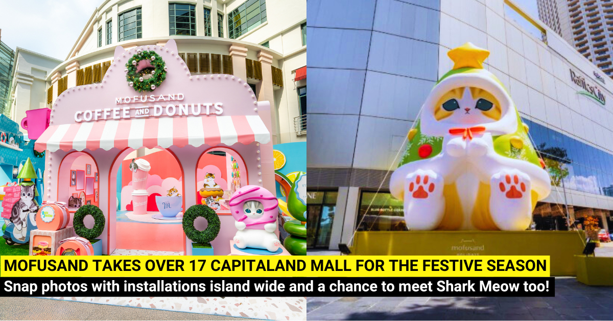The Mofusand Festive Takeover at CapitaLand Malls - Southeast Asia's Cutest Christmas