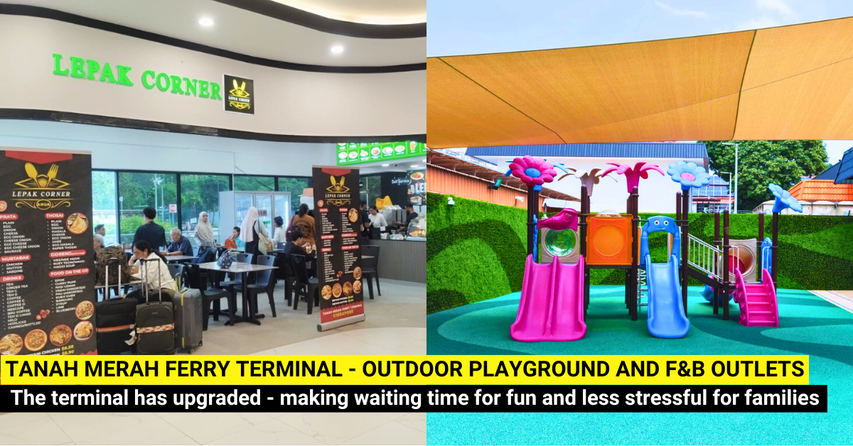 Ferry Fun, Not Frustration! The Upgraded Tanah Merah Terminal is Now a Family Pit Stop
