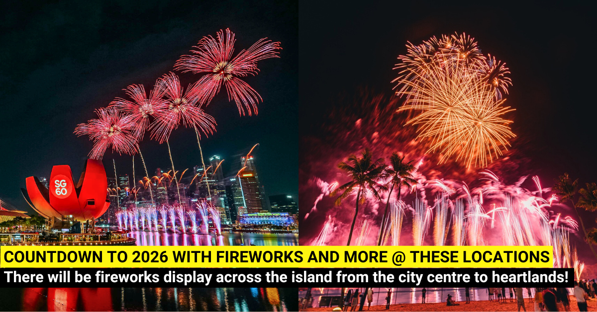 Best Spots to Catch Fireworks for New Year’s Eve Countdown 2026 in Singapore - Including Heartland Locations!